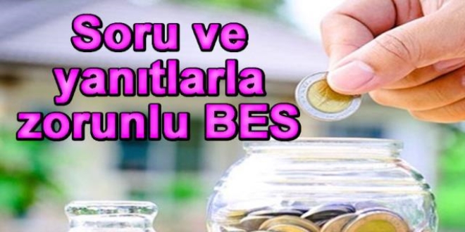 BES’e Dair En Çok Sorulan Sorular?