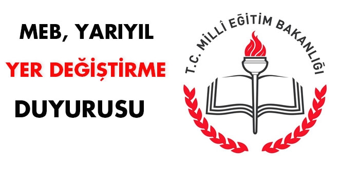 MEB, Yarıyıl Yer Değiştirme Duyurusu