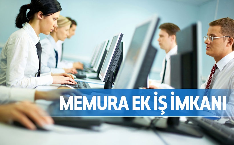 Memura Ek İş İmkanı
