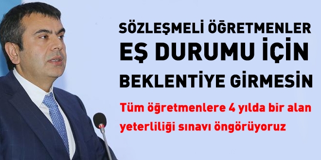 MEB Müsteşar Tekin: “Sözleşmeli Öğretmen Eş Durumu Beklentisine Girmesin”