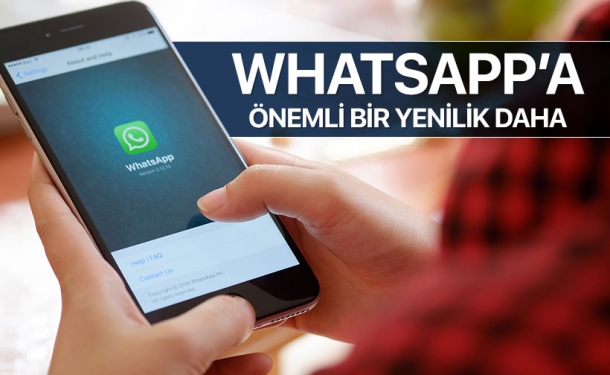 WhatsApp’a Önemli Bir Yenilik Daha