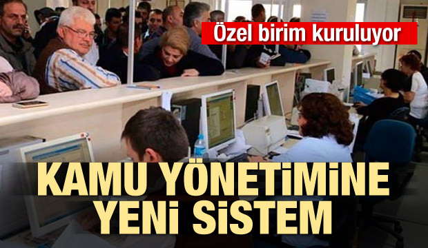 Kamu Yönetimine Yeni Sistem