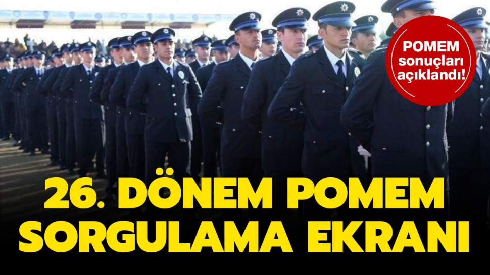 26. Dönem POMEM Sonuçları Açıklandı