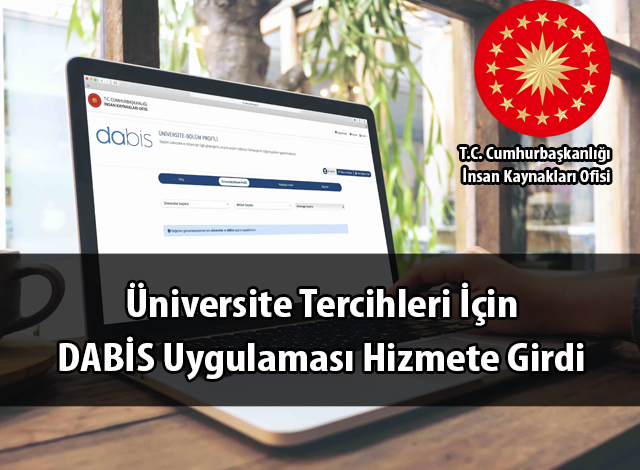 Doğru Üniversite Tercihi İçin DABİS Projesi Faaliyete Geçirildi