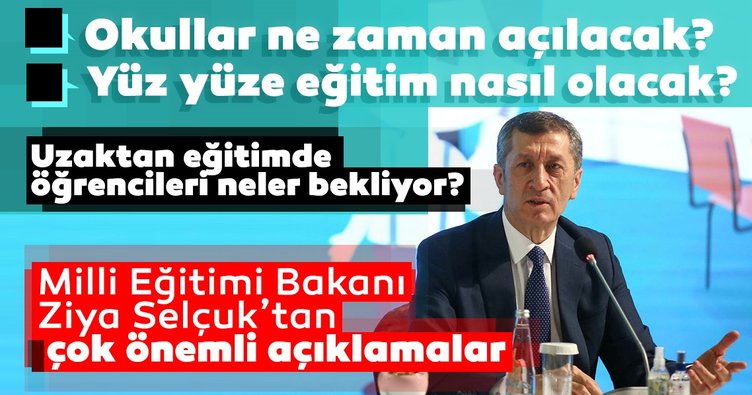Okullarda Uzaktan Eğitim ve Yüz Yüze Eğitim Nasıl Olacak? Okullar Ne Zaman Açılacak? Milli Eğitim Bakanı Ziya Selçuk’tan Son Dakika Açıklamaları!